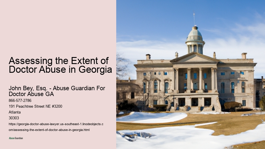 Assessing the Extent of Doctor Abuse in Georgia 