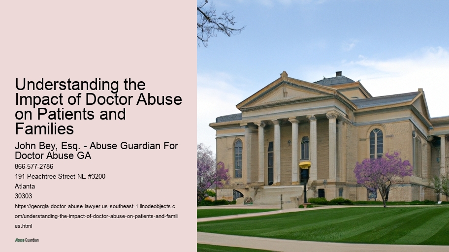 Understanding the Impact of Doctor Abuse on Patients and Families 