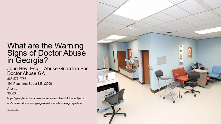 What are the Warning Signs of Doctor Abuse in Georgia? 